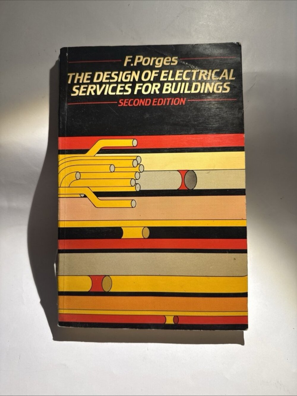 Design of Electrical Services for Buildings by F. Porges PB 1982 2nd Edition